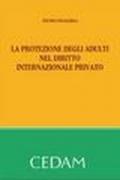 La protezione degli adulti nel diritto internazionale privato