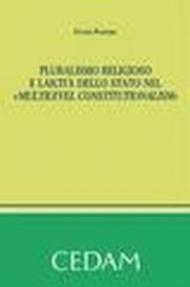 Pluralismo religioso e laicità dello stato nel «multilevel constitutionalism»