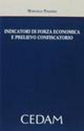 Indicatori di forza economica e prelievo confiscatorio