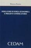 Indicatori di forza economica e prelievo confiscatorio