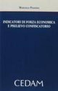 Indicatori di forza economica e prelievo confiscatorio