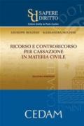 Ricorso e controricorso per Cassazione in materia civile