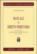 Manuale di diritto tributario. Parte speciale. Il sistema delle imposte in Italia