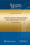 L'istruzione probatoria nel processo civile