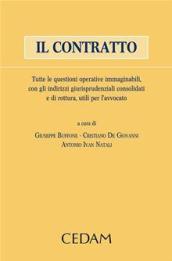 Il contratto. Tutte le questioni operative immaginabili, con gli indirizzo giurisprudenziali consolidati e di rottura utili per l'avvocato