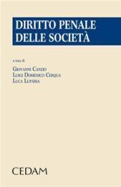 Diritto penale delle società. Profili sostanziali e processuali