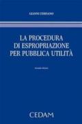 La procedura di espropriazione per pubblica utilità