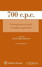 700 c.p.c. Strategie processuali ed ambiti applicativi