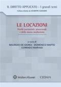 Le locazioni. Profili sostanziali, processuali e della nuova mediazione