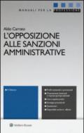 L'opposizione alle sanzioni amministrative. Con aggiornamento online