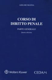 Corso di diritto penale. Parte generale