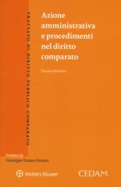 Azione amministrativa e procedimenti nel diritto comparato