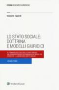Lo stato sociale: dottrina e modelli giuridici. 1.