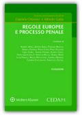 Regole europee e processo penale