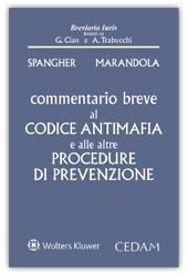 Commentario breve al Codice antimafia e alle altre procedure di prevenzione