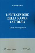 L' ente gestore della scuola cattolica