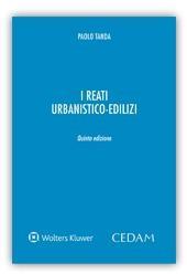 I reati urbanistico-edilizi