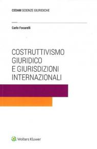 Costruttivismo giuridico e giurisdizioni internazionali