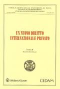 Un nuovo diritto internazionale privato