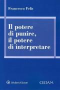 Il potere di punire, il potere di interpretare