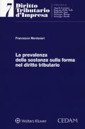 La prevalenza della sostanza sulla forma nel diritto tributario