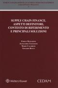 Supply chain finance. Aspetti definitori, contesto di riferimento e principali soluzioni