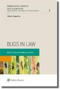 Bugs in law. Insetti e regole: dai campi alla tavola