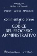 Commentario breve al codice del processo amministrativo