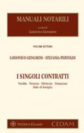 I singoli contratti. Vendita permuta donazione divisione patto di famiglia