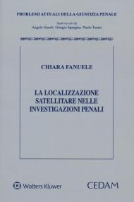 La localizzazione satellitare nelle investigazioni penali