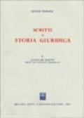 Scritti di storia giuridica. 2.La vita del diritto negli atti medievali