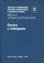 Trattato di criminologia, medicina criminologica e psichiatria forense. 11.Carcere e trattamento