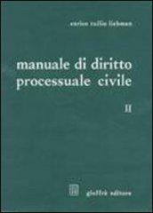 Manuale di diritto processuale civile. 2.Il processo ordinario di cognizione
