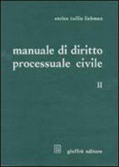 Manuale di diritto processuale civile. 2.Il processo ordinario di cognizione