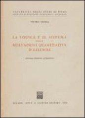 La logica e il sistema delle rilevazioni quantitative di azienda