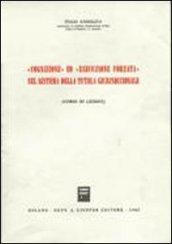 Cognizione ed esecuzione forzata nel sistema della tutela giurisdizionale. Corso di lezioni