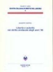 Libertà e autorità nel diritto sindacale degli anni '90