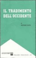 Il tradimento dell'Occidente