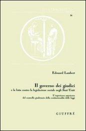 Il governo dei giudici e la lotta contro la legislazione sociale negli Stati Uniti
