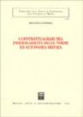 I contratti agrari tra inderogabilità delle norme ed autonomia privata