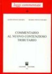 Commentario al nuovo contenzioso tributario