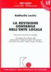 La revisione contabile nell'ente locale. Strumenti e tecniche di controllo. Con floppy disk