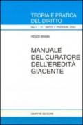 Manuale del curatore dell'eredità giacente