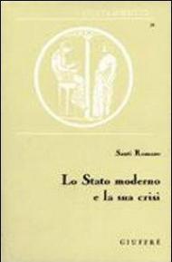 Lo stato moderno e la sua crisi. Saggi di diritto costituzionale