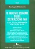 Il nuovo regime delle detrazioni IVA. DL 313/97, aggiornato con il DL 56/98