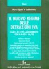 Il nuovo regime delle detrazioni IVA. DL 313/97, aggiornato con il DL 56/98