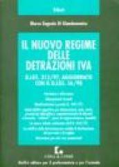 Il nuovo regime delle detrazioni IVA. DL 313/97, aggiornato con il DL 56/98