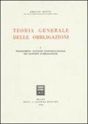 Teoria generale delle obbligazioni. 1.Prolegomeni: funzione economico-sociale dei rapporti d'Obbligazione