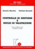 Controllo di gestione e nuclei di valutazione. Criteri, problemi pratici e soluzioni concrete