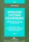 Operazioni societarie straordinarie. Aggiornate alla luce del DL 8 ottobre 1997 e della circolare del Ministero delle finanze n. 320/E del 19 dicembre 1997